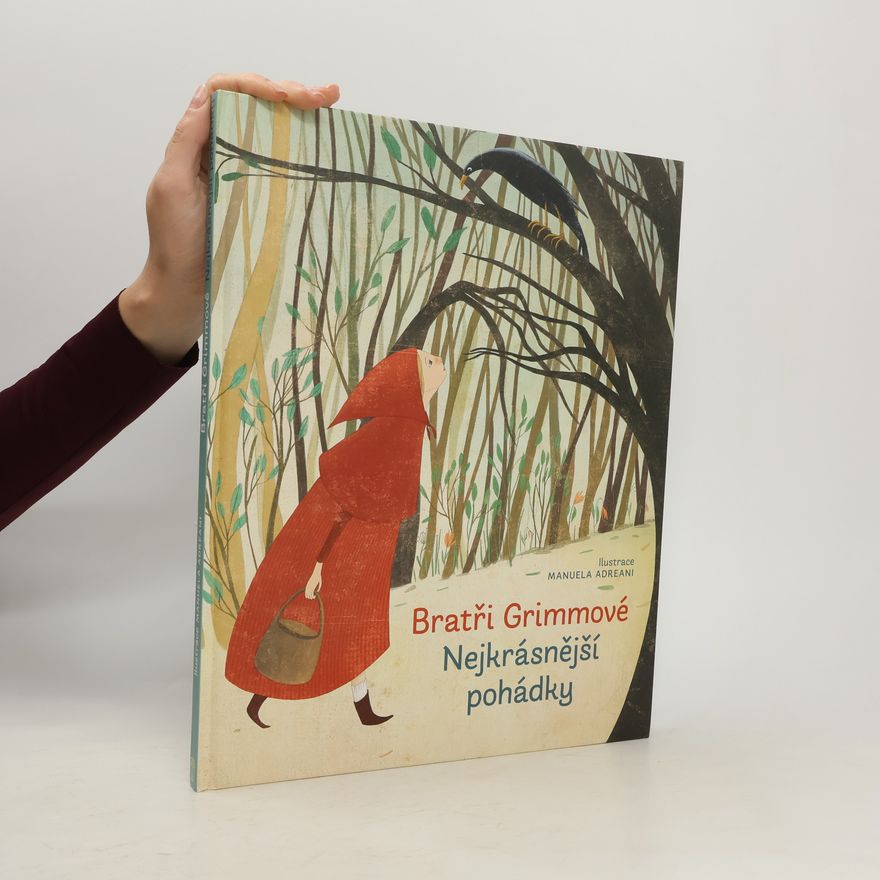Marcela Kořínková Bratři Grimmové - nejkrásnější pohádky