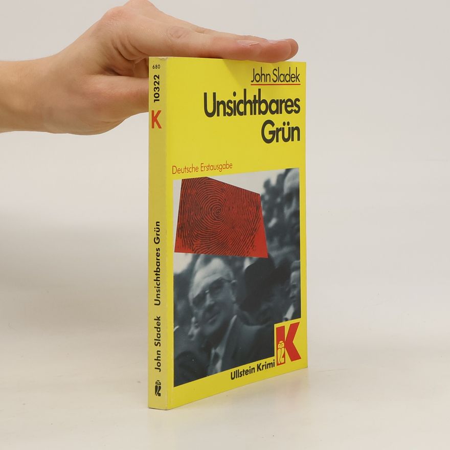 John Thomas Sladek Unsichtbares Grün