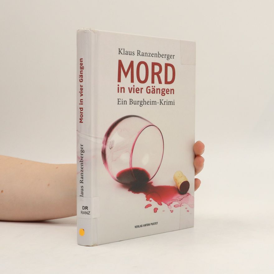 Klaus Ranzenberger Mord in vier Gängen