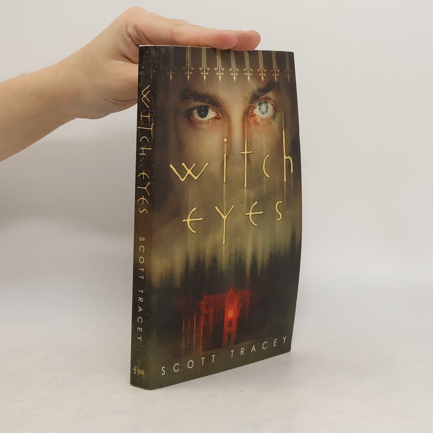 Scott Tracey Witch Eyes