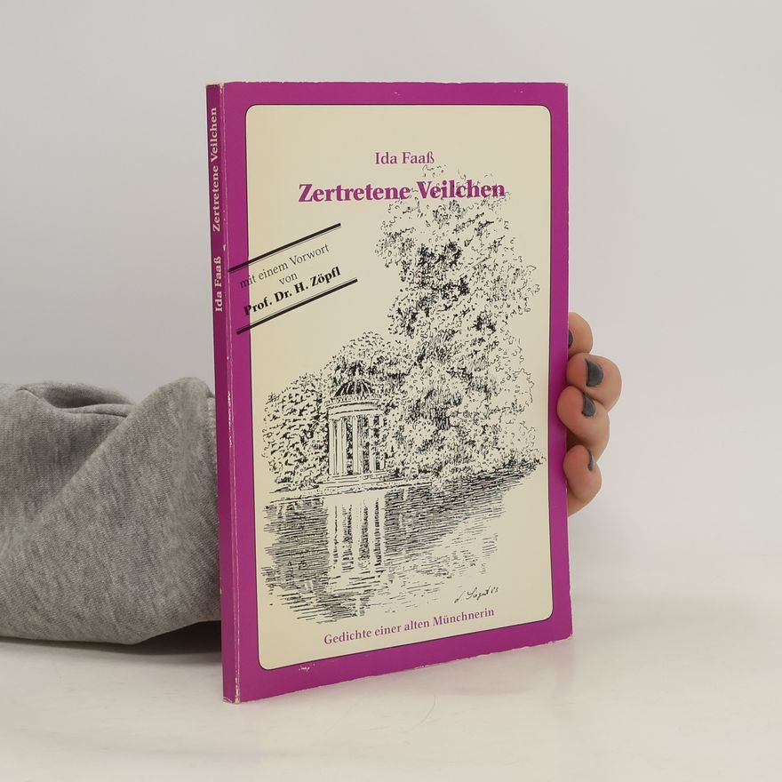 Ida Faass Zertretene Veilchen