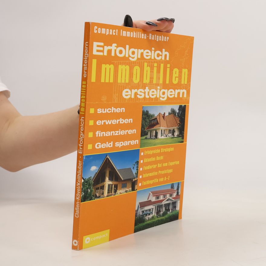 Petra Claßen-Kövel Erfolgreich Immobilien ersteigern