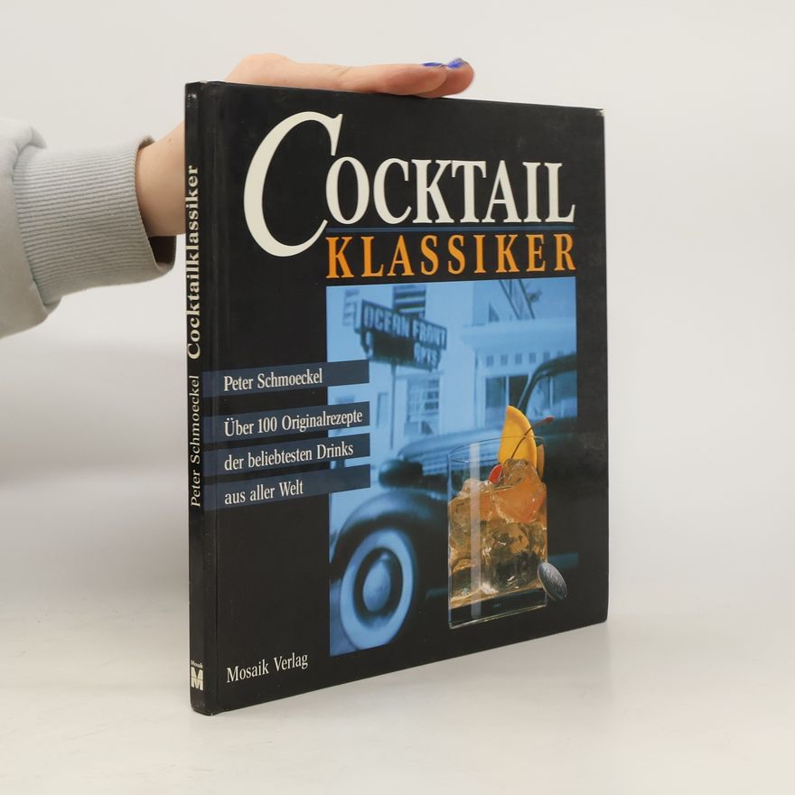 Peter Schmoeckel Cocktailklassiker