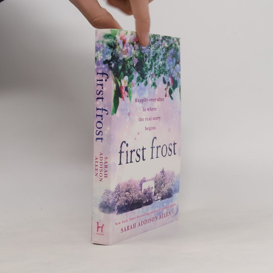 Sarah Addison Allen First frost