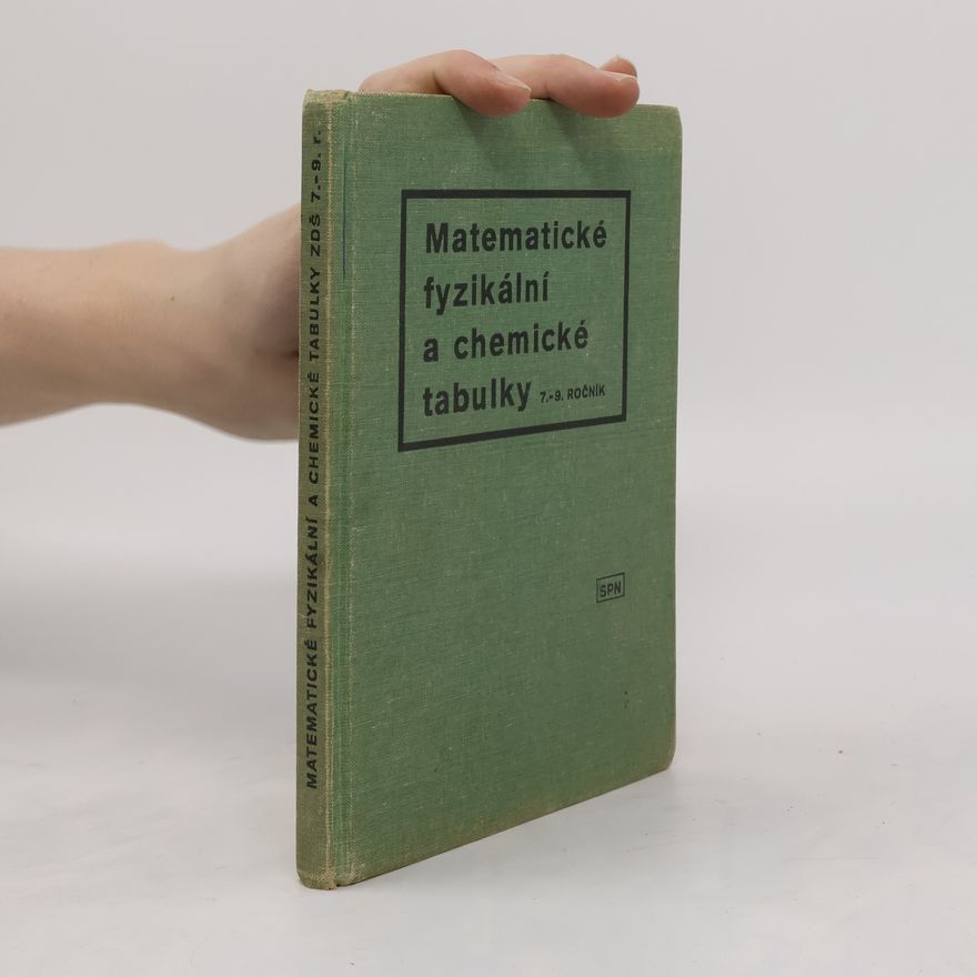 Kolektiv autorů Matematické, fyzikální a chemické tabulky pro 7.-9. ročník
