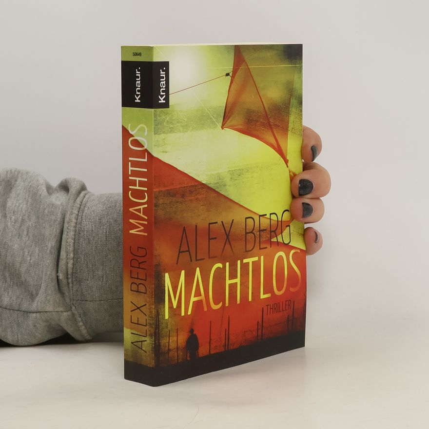 Alex Berg Machtlos