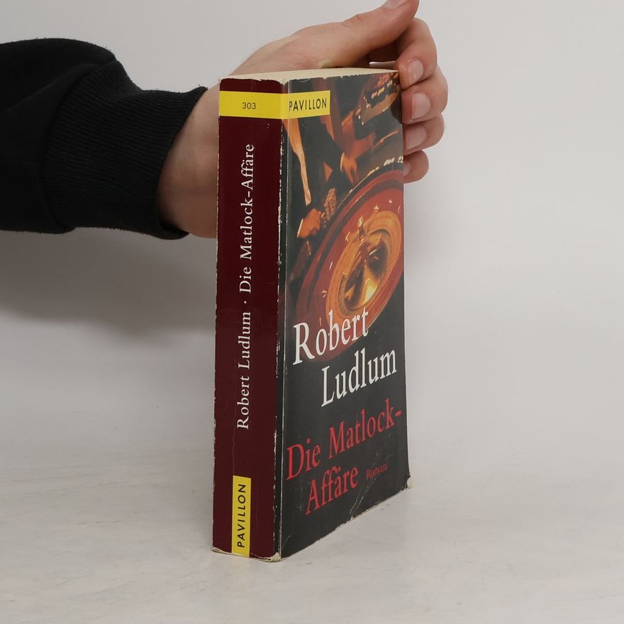 Robert Ludlum Die Matlock-Affäre