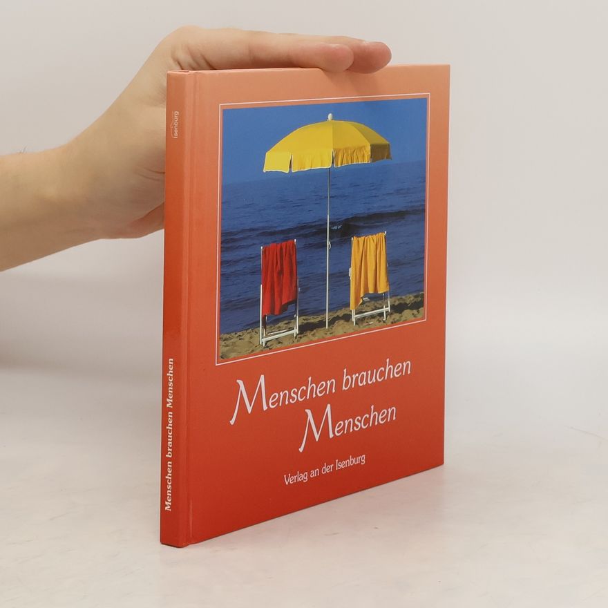 Autorenkollektiv Menschen brauchen Menschen