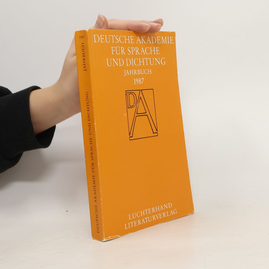Autorenkollektiv Deutsche Akademie für Sprache und Dichtung. Jahrbuch 1987