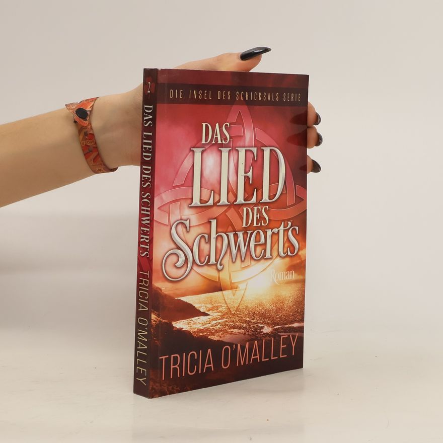 Tricia O'Malley Das Lied des Schwerts
