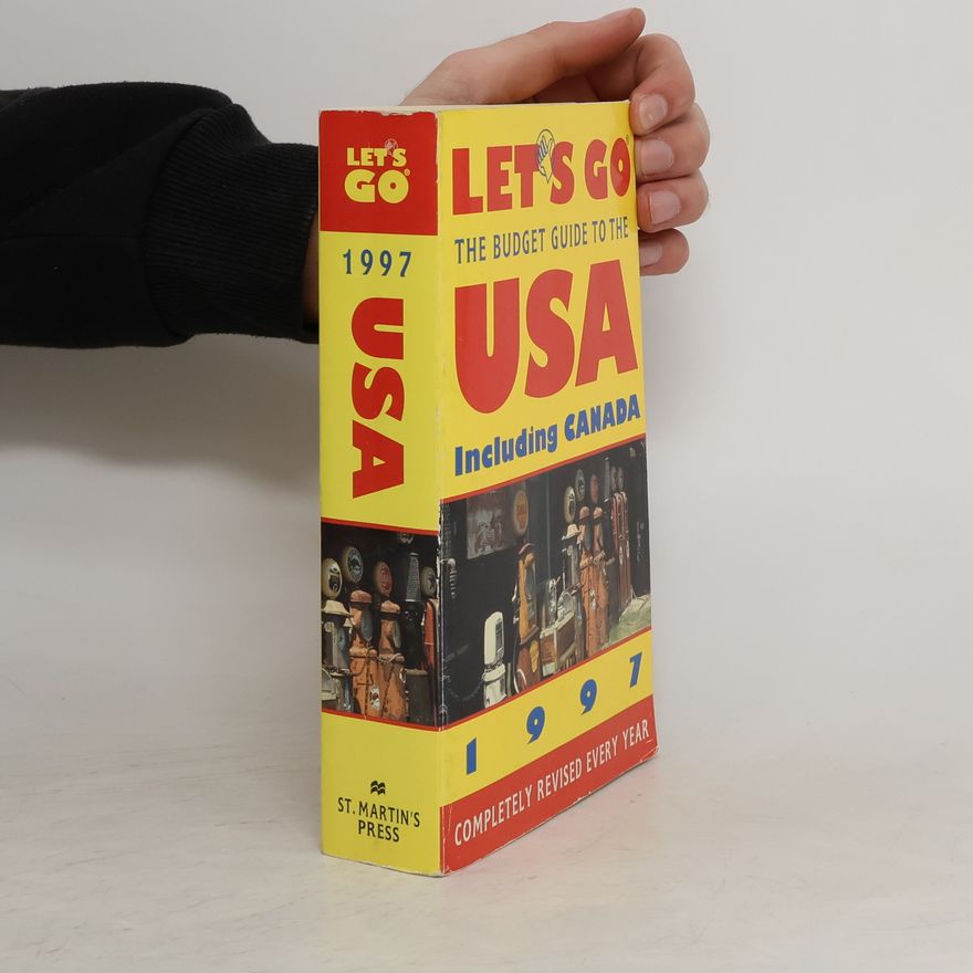 Various authors The Budget Guide to USA (Let's Go). Including Canada