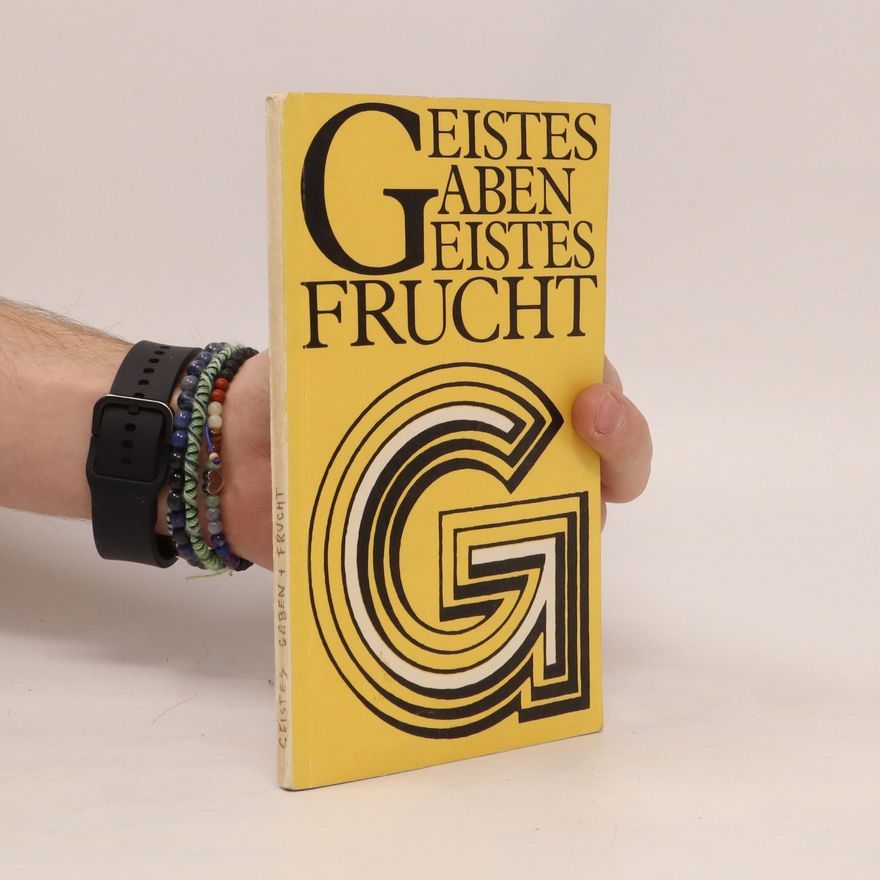 Autorenkollektiv Geistes gaben Geistes frucht