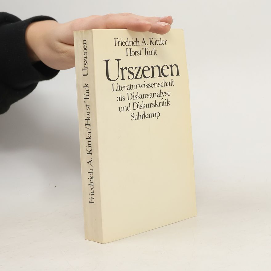 Friedrich Kittler Urszenen