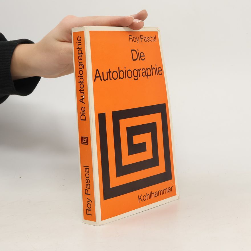 Roy Pascal Die Autobiographie