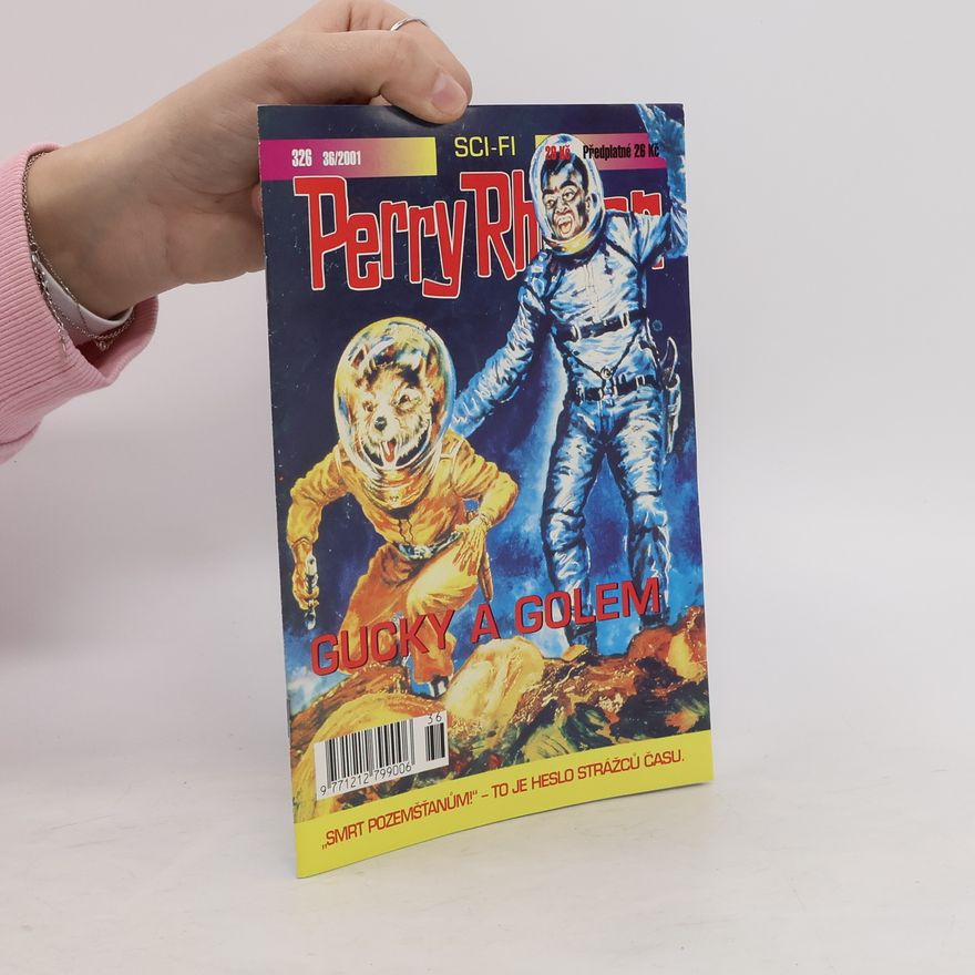 Autorenkollektiv Perry Rhodan 36/2001. Gucky a Golem
