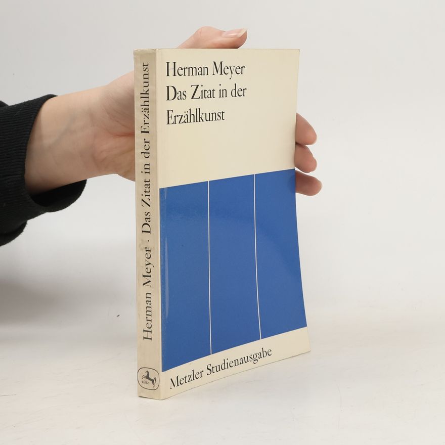 Herman Meyer Der Zitat in der Erzählkunst