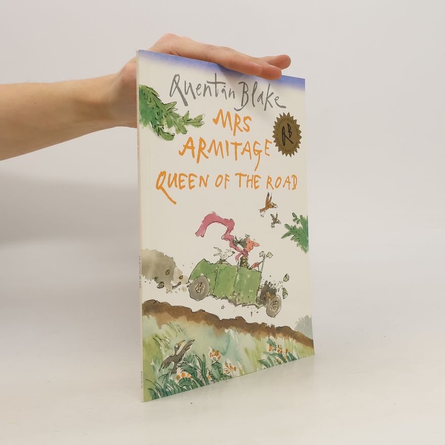 Quentin Blake Mrs Armitage Queen of the road