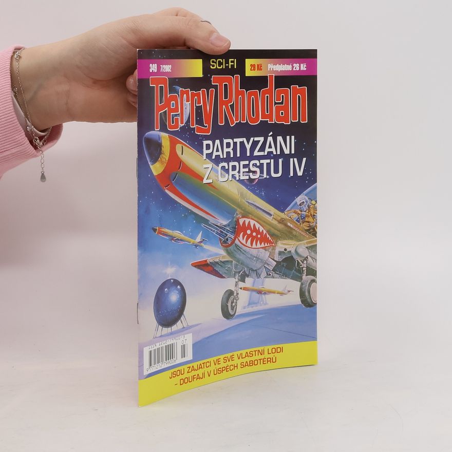 Kurt Mahr Partyzáni z Crestu IV