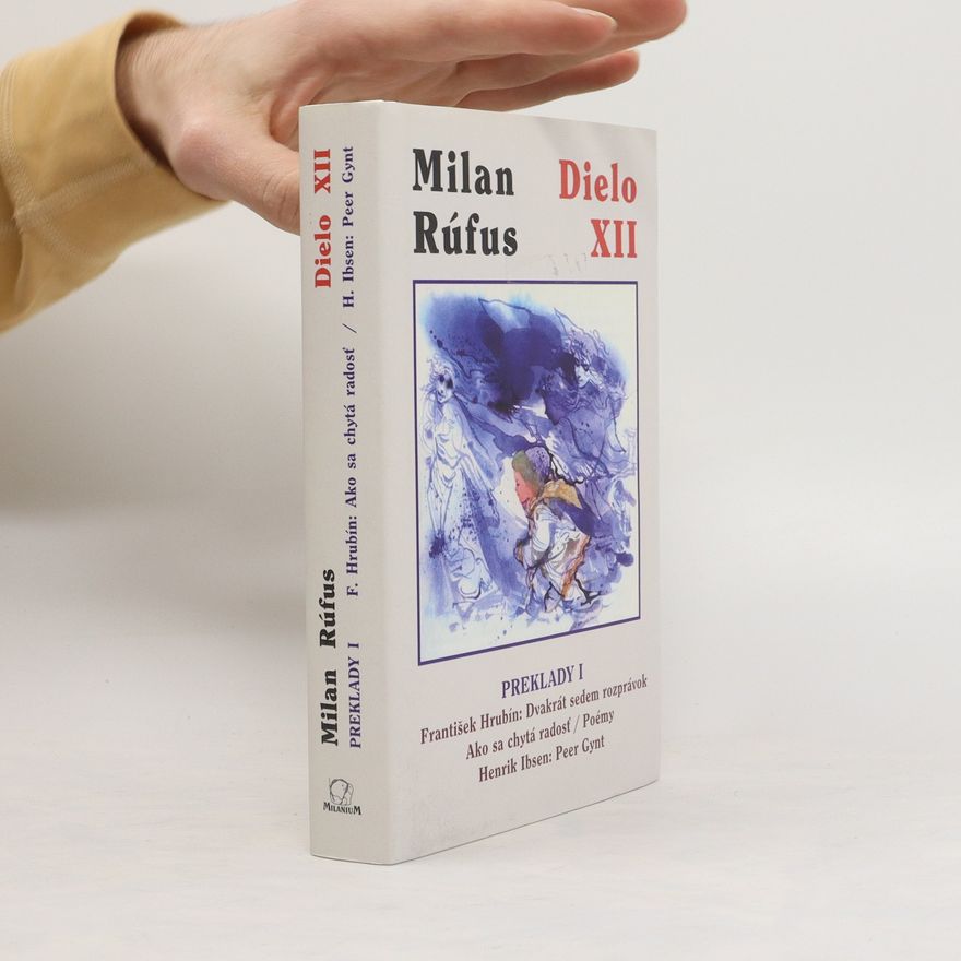 Milan Rúfus Dielo XII. Preklady I