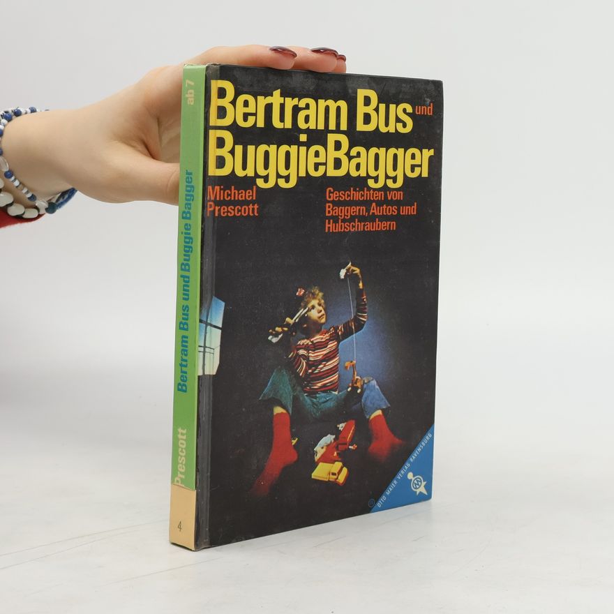 Michael Prescott Bertram Bus und Buggie Bagger