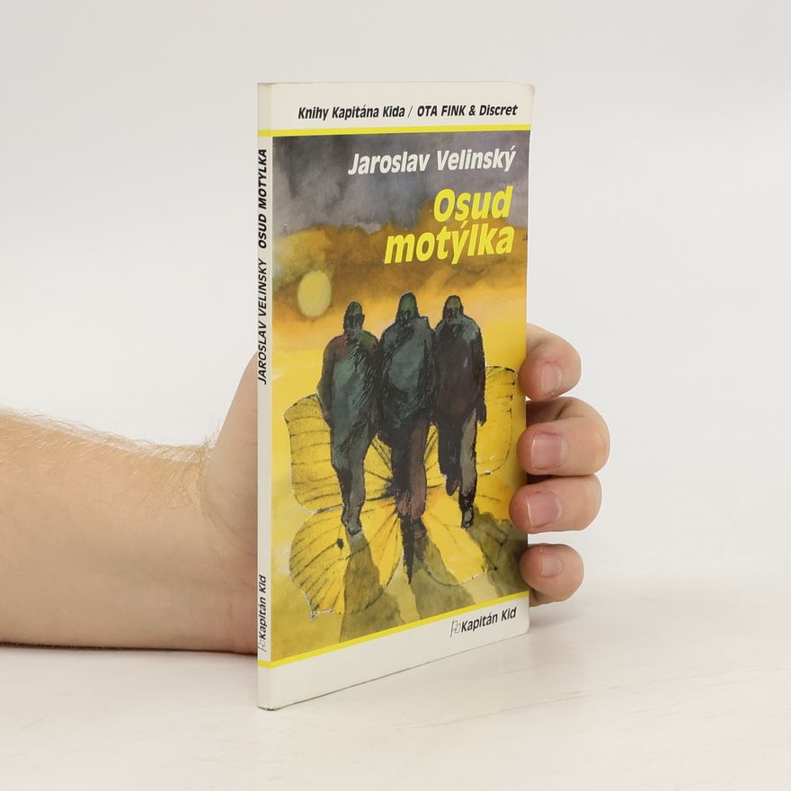 Jaroslav Velinský Osud motýlka