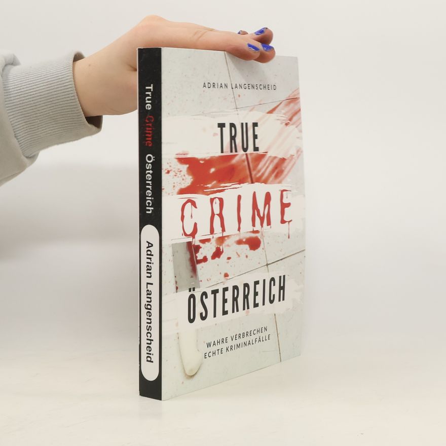 Adrian Langenscheid True Crime Österreich