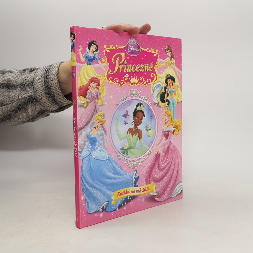 Walt Disney Princezná - Knižka na rok 2011