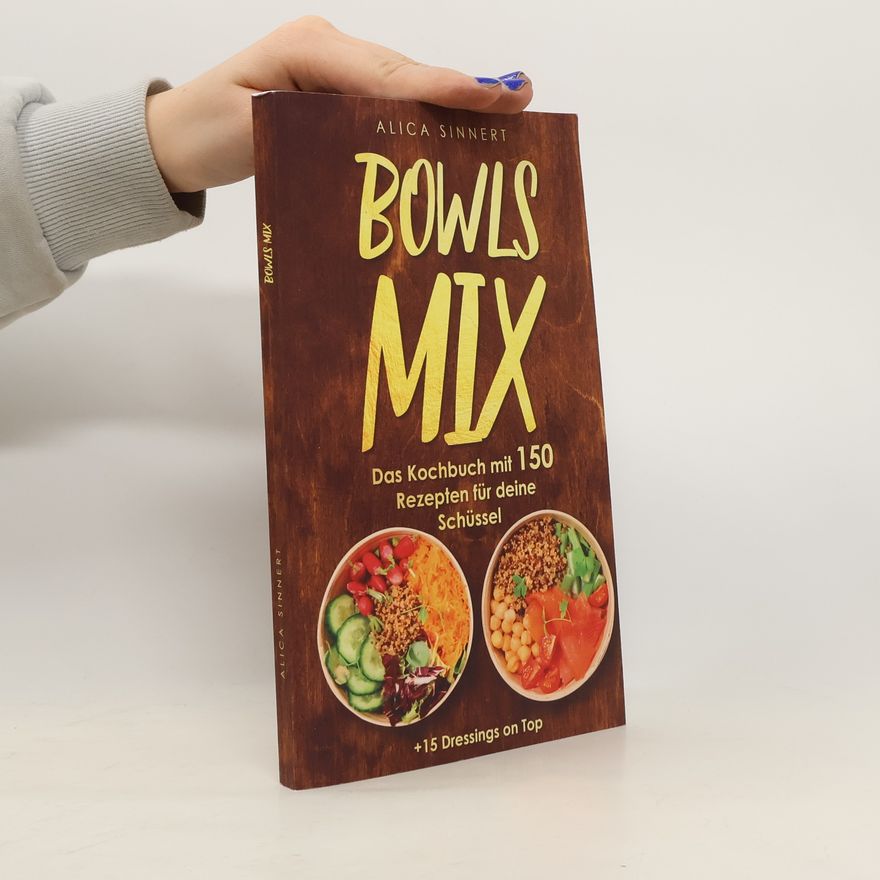 Alica Sinnert Bowls Mix