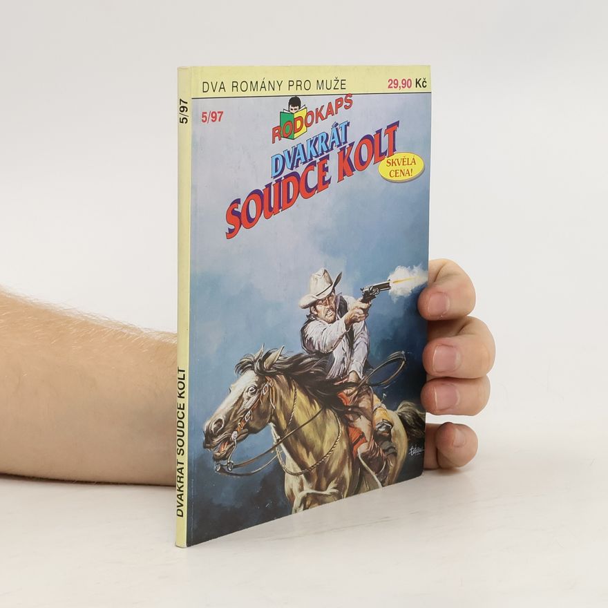 Kolektiv autorů Dvakrát soudce Kolt 5/1997