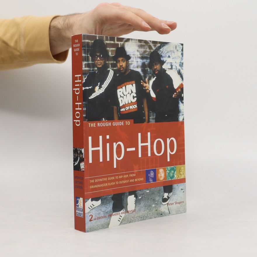 Peter Shapiro The Rough Guide to Hip-Hop
