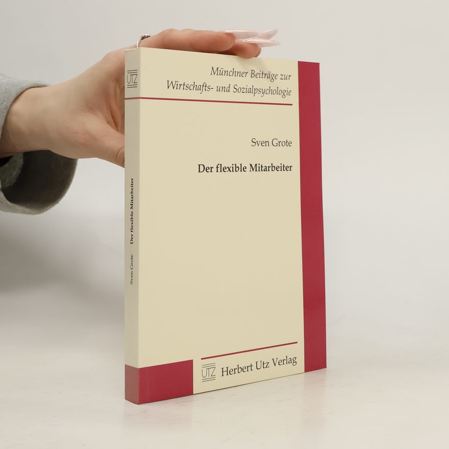 Sven Grote Der flexible Mitarbeiter