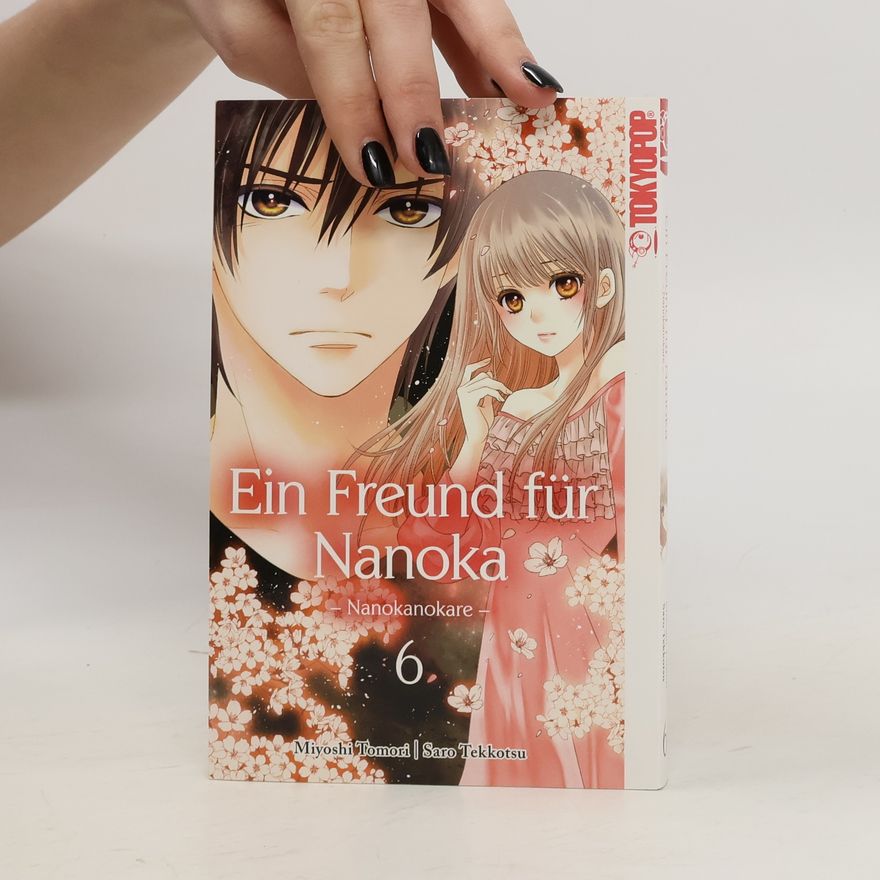 Miyoshi Toumori Ein Freund für Nanoka. Nanokanokare 06