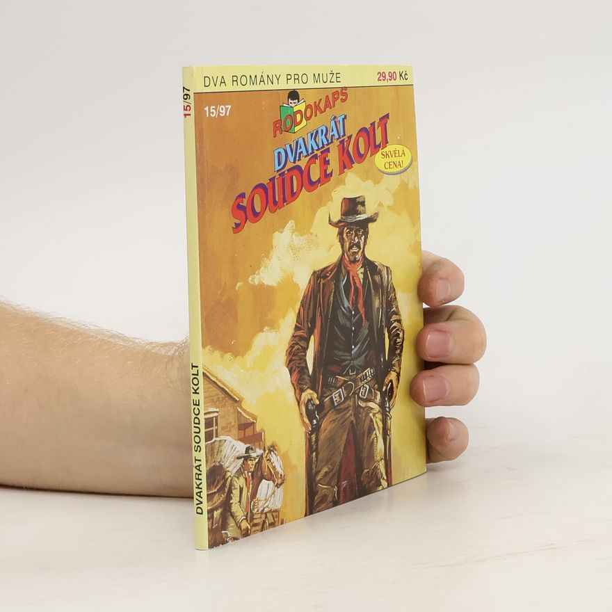 Kolektiv autorů Dvakrát soudce kolt 15/97
