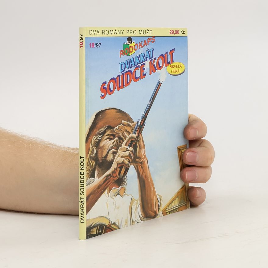 Kolektív autorov Dvakrát soudce Kolt 18/1997