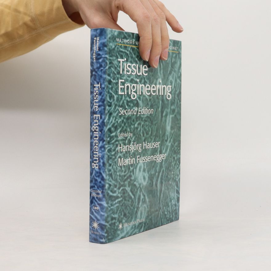 Martin M. Fussenegger Tissue Engineering