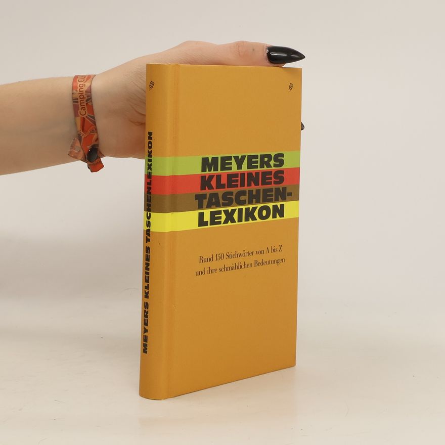 Thomas Meyer-Wieser Meyers kleines Taschenlexikon