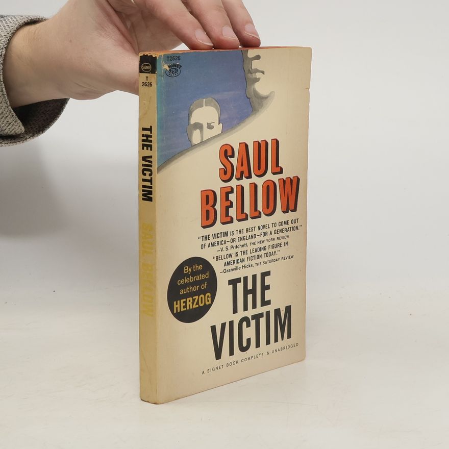 Saul Bellow The Victim