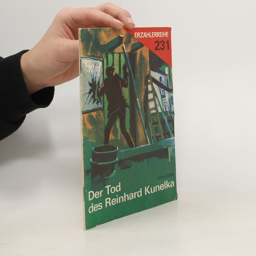 Haris Siebe Der Tod des Reinhard Kunelka