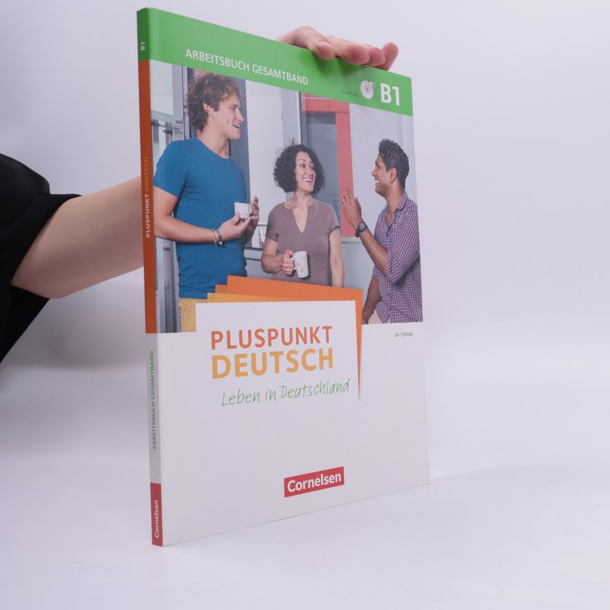 Joachim Schote Pluspunkt Deutsch - Leben in Deutschland