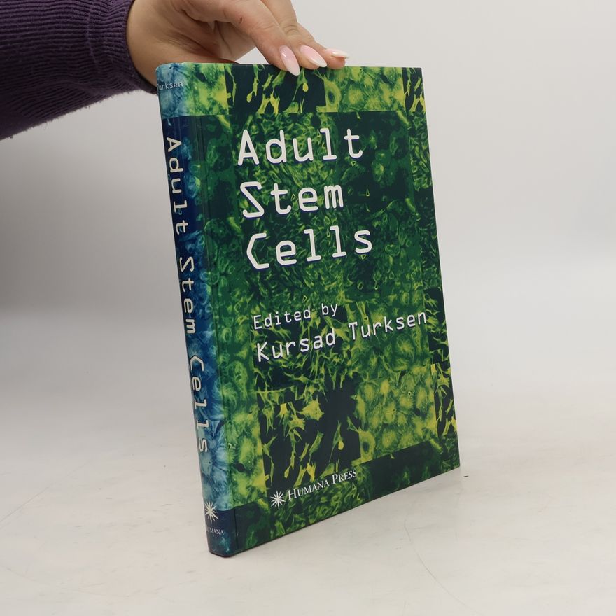 Kursad Turksen Adult Stem Cells