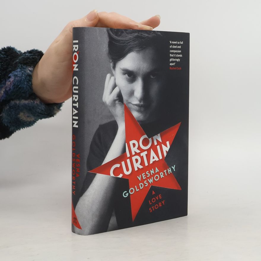 Vesna Goldsworthy Iron Curtain