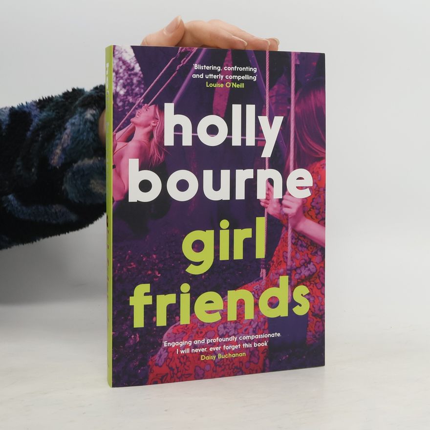 Holly Bourne Girl Friends