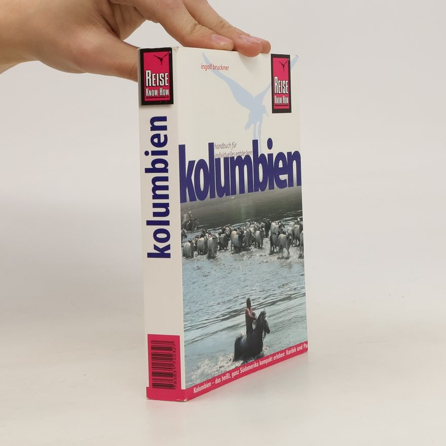 Ingolf Bruckner Kolumbien