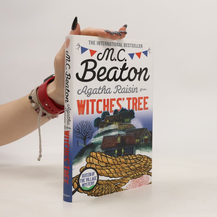 Marion Chesney Agatha Raisin and the Witches' Tree
