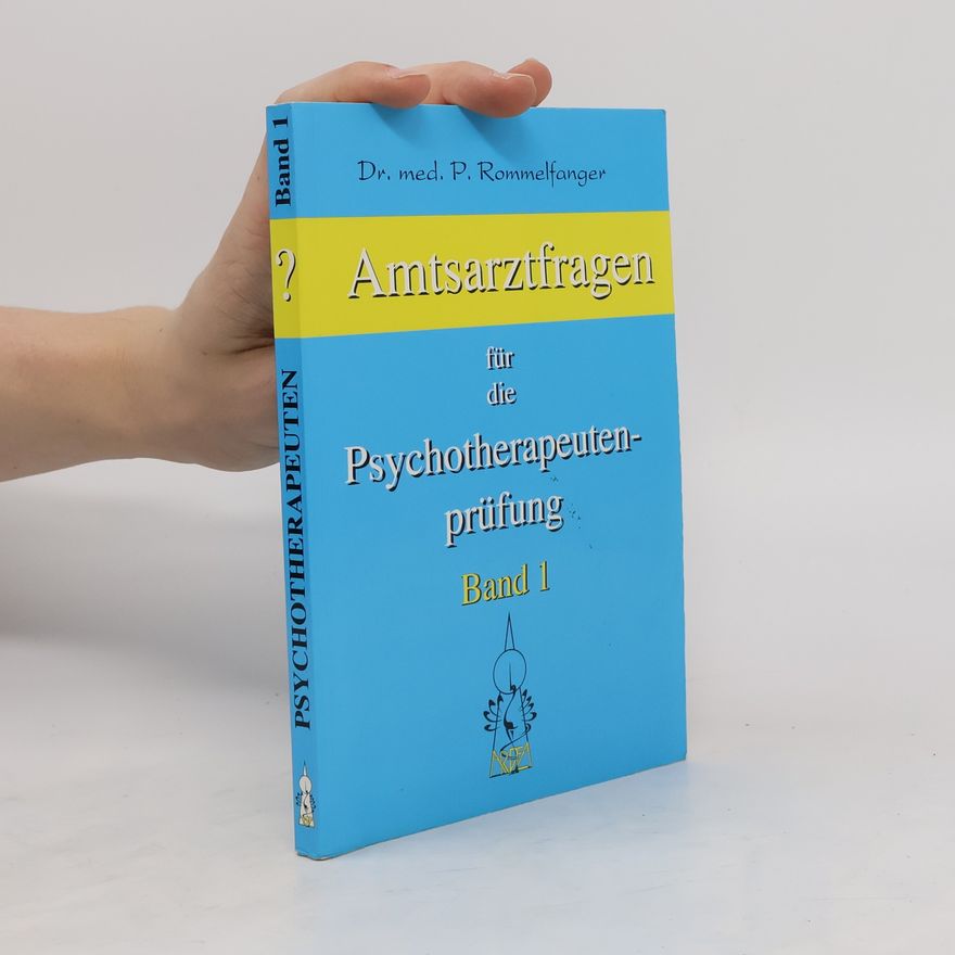 Petra Rommelfanger Amtsarztfragen für die Psychotherapeutenprüfung