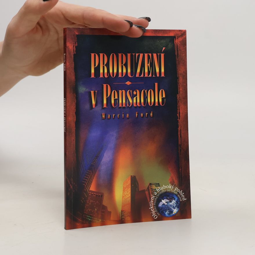 Marcia Ford Probuzení v Pensacole