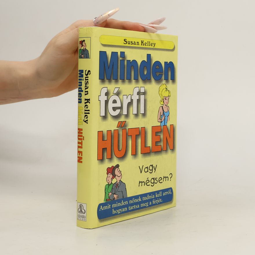 Kelley Susan Minden ​férfi hűtlen