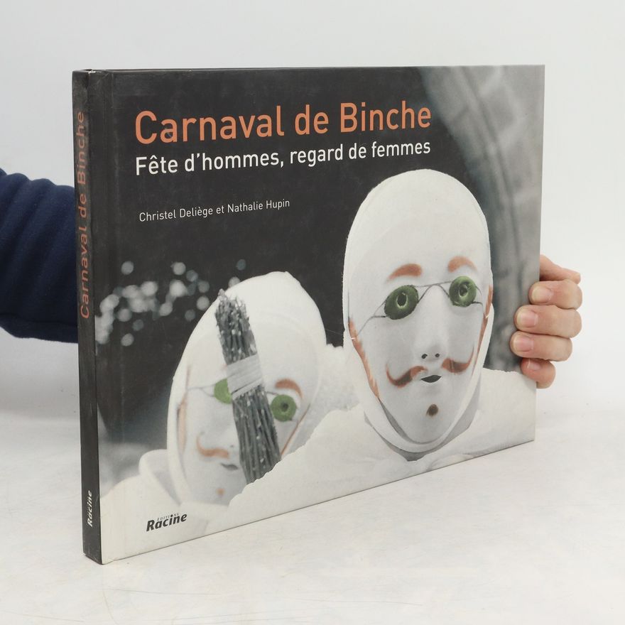 Nathalie Hupin Carnaval de Binche
