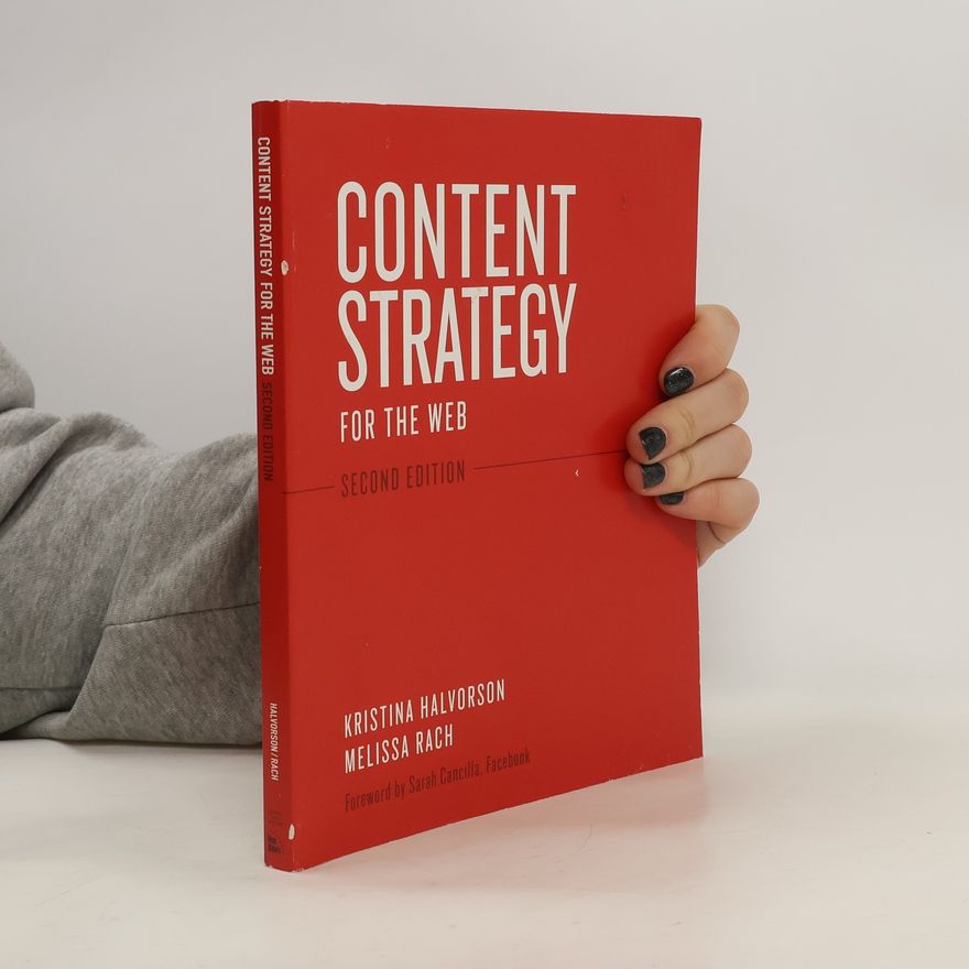 Kristina Halvorson Content Strategy for the Web