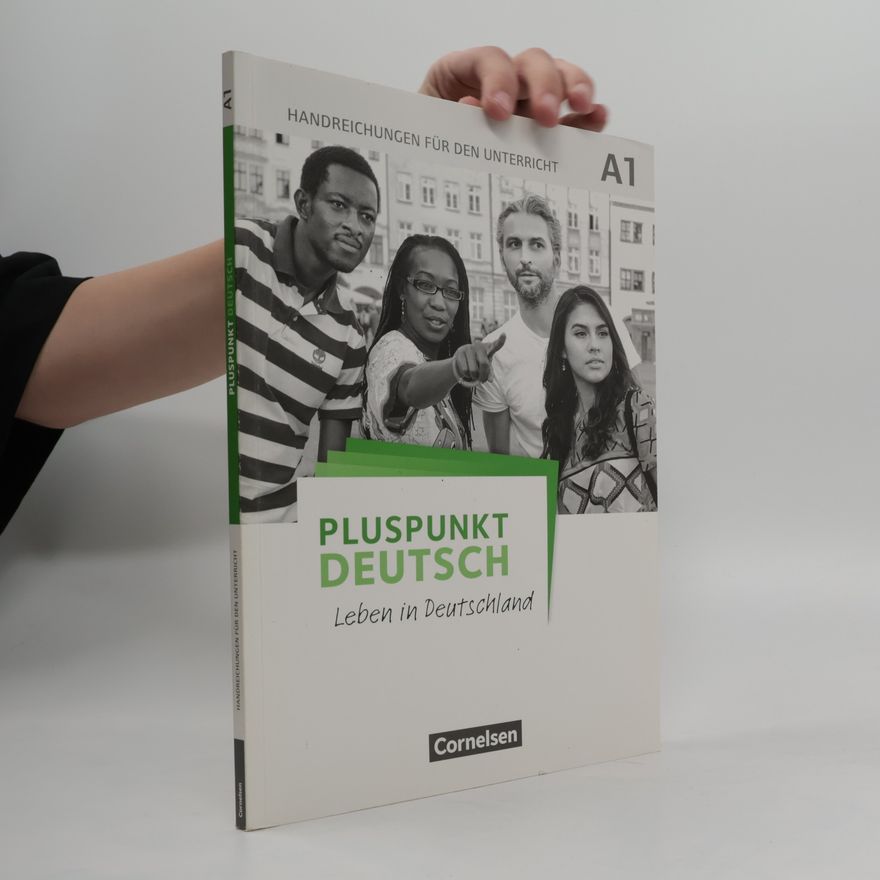 Autorenkollektiv Pluspunkt Deutsch - Leben in Deutschland